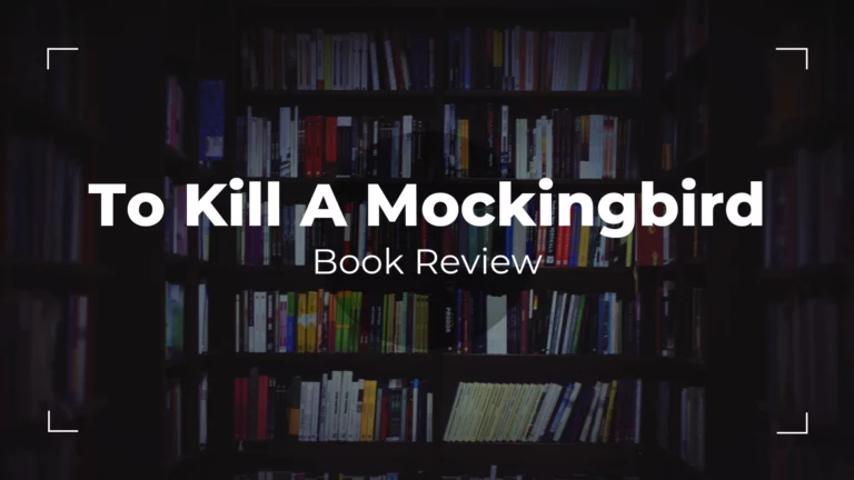 To Kill a Mockingbird Book Review