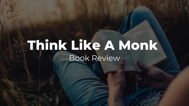 Think Like a Monk Book Review
