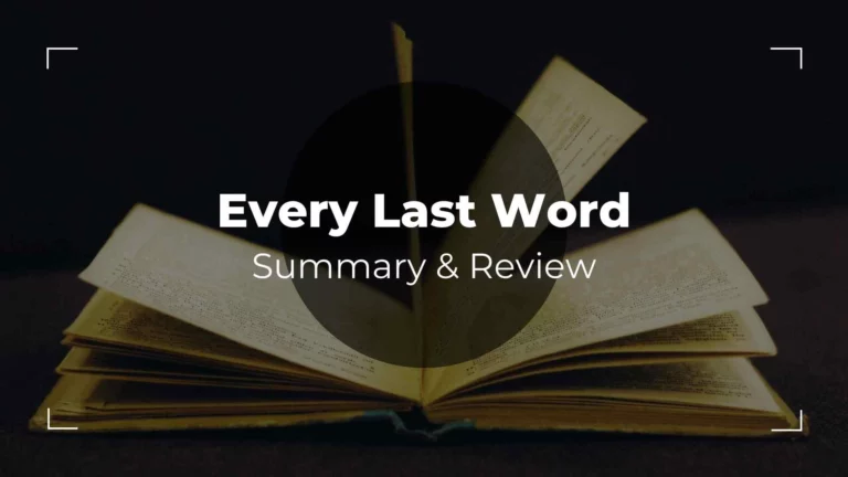 Every Last Word Summary & Review