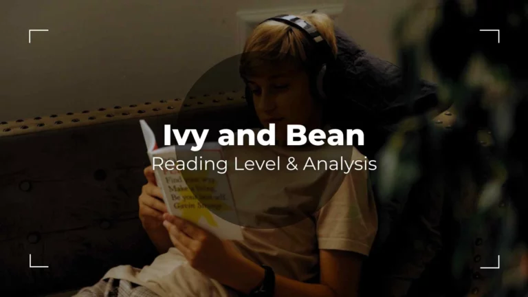 Ivy and Bean Reading Level