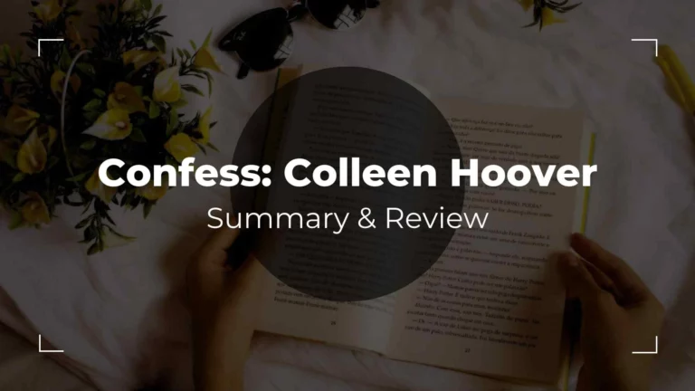 Confess Colleen Hoover Summary & Review