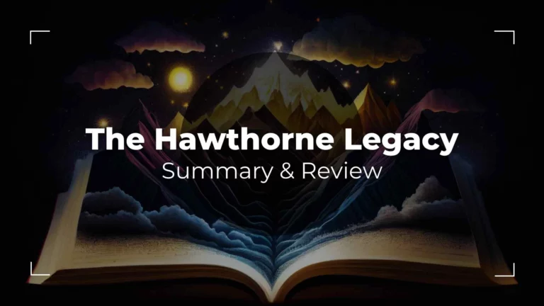 The Hawthorne Legacy Summary & Review – From Pages to Puzzles