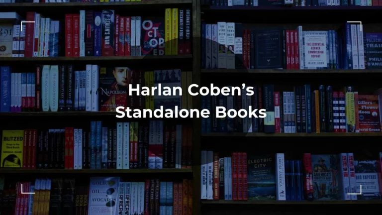 An Ultimate List of Harlan Coben’s Standalone Novels