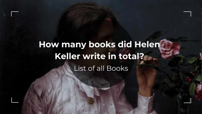 How Many Books Did Helen Keller Write In Total?