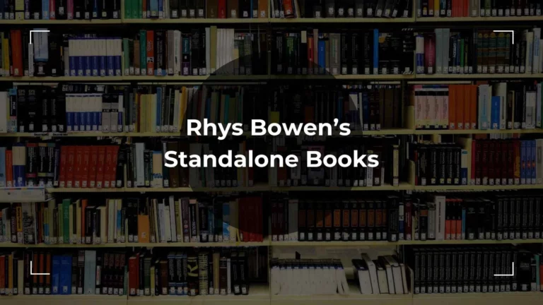 Rhys Bowen Standalone Books – Everything You Need To Know