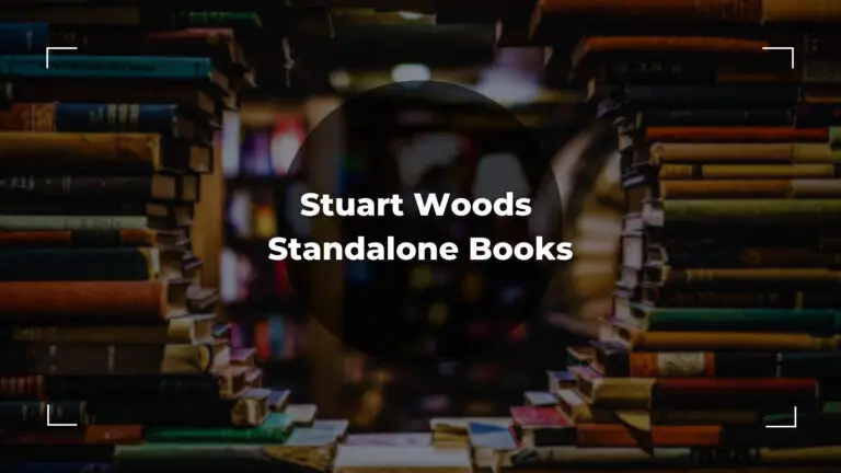 A Complete List of Stuart Woods Standalone Books