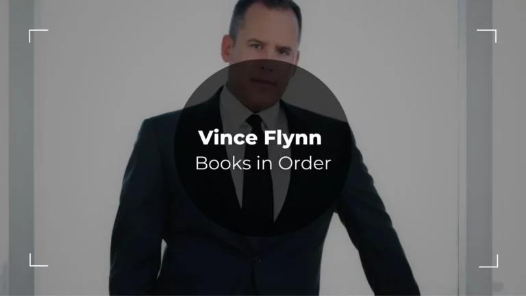 Vince Flynn Books in Order – An Ultimate Guide