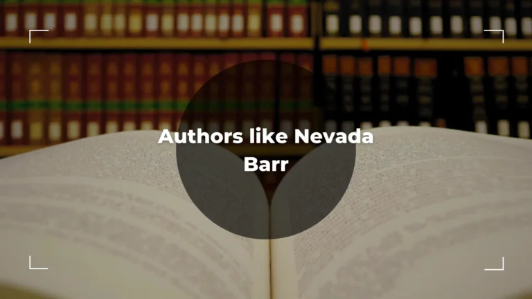 7 Awesome Authors like Nevada Barr – An ultimate List