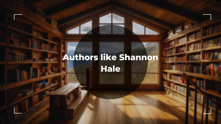 Authors Like Shannon Hale – An Ultimate List